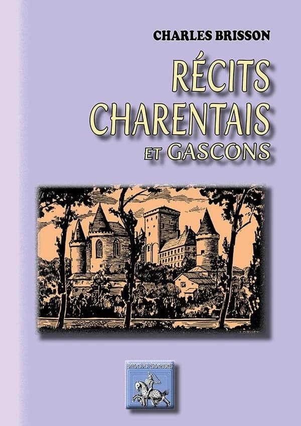 Récits charentais & gascons