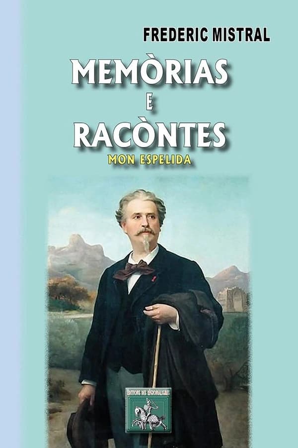 Memòrias e racòntes : mon espelida