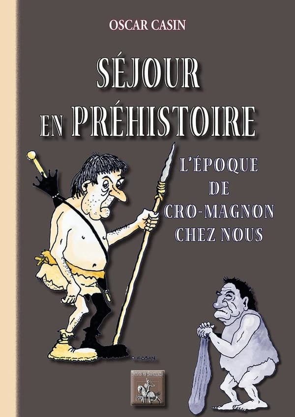 Séjour en préhistoire : l'époque de Cro-Magnon chez nous