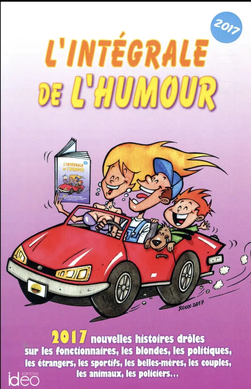 L'intégrale de l'humour (édition 2017)