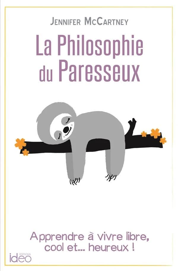 La philosophie du paresseux
