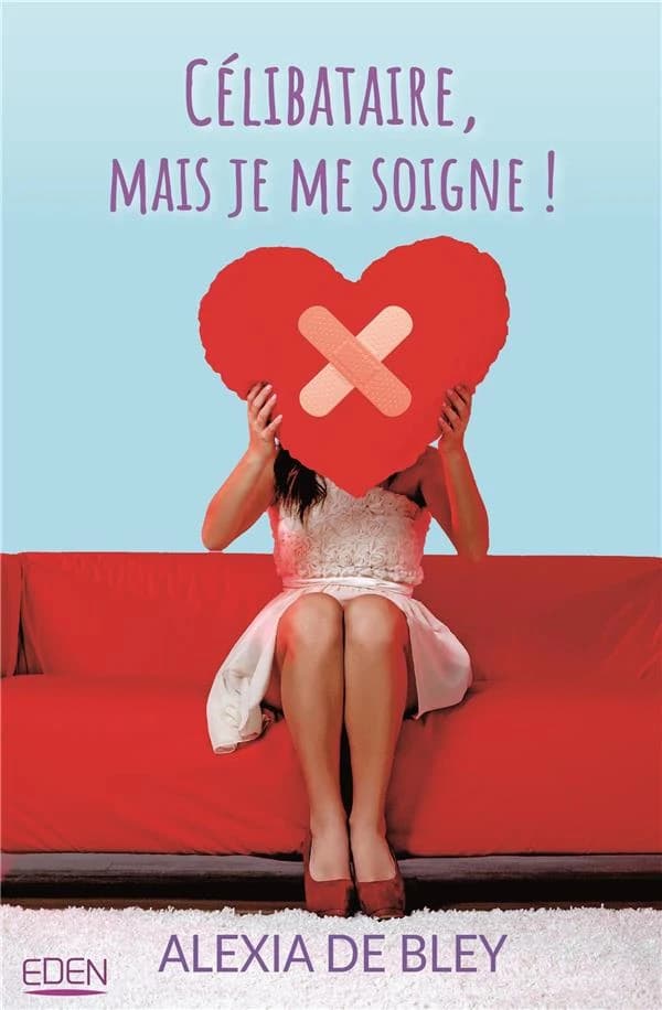 Célibataire, mais je me soigne !