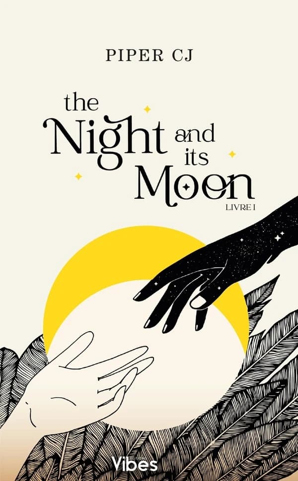 The night and its moon. [Livre 1]