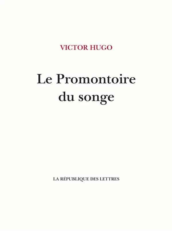Le promontoire du songe