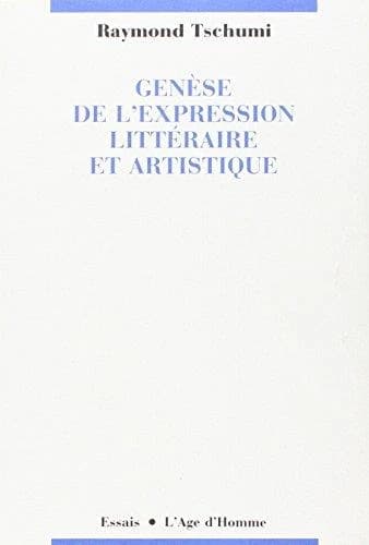 Genèse de l'expression littéraire et artistique