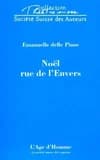 Noël, rue de l'Envers : texte original, [Lausanne, Petit Théâtre de Lausanne, 20 novembre 2001]