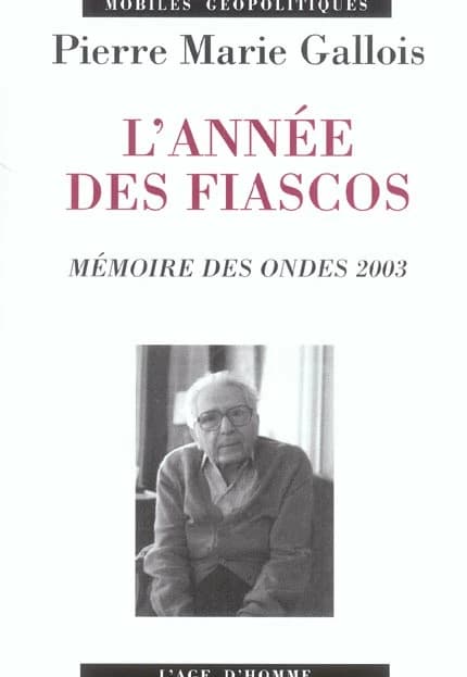 L'année des fiascos : mémoire des ondes 2003