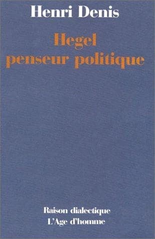 Hegel penseur politique