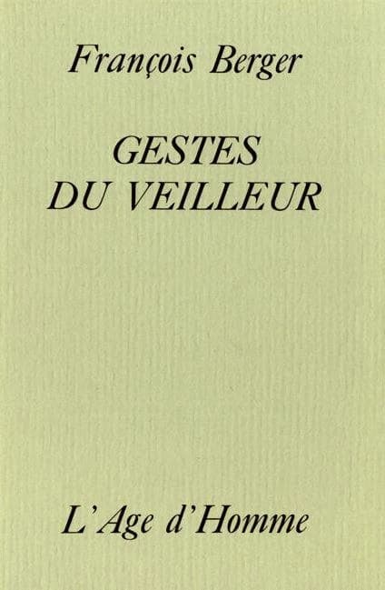 Gestes du veilleur