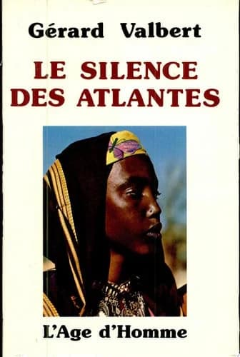 Le silence des atlantes