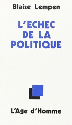 L'echec de la politique
