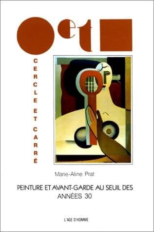 Cercle et carre, peinture et avant-garde, annees 30