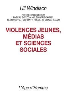 violences jeunes, medias et sciences sociales