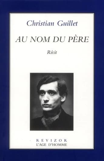 Au nom du père : récit