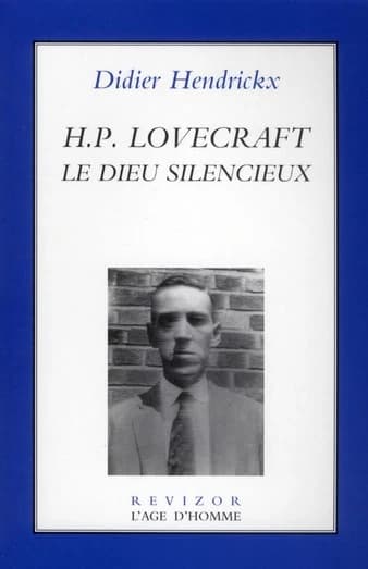 HP Lovecraft, le Dieu silencieux