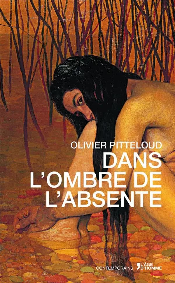 Dans l'ombre de l'absente : roman