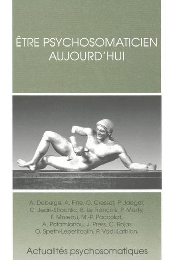 La psychosomatique aujourd'hui