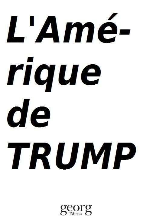 L'Amérique de Trump : Portrait d'un pays en colère