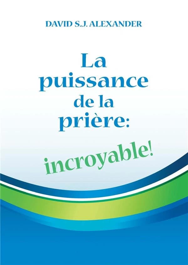 La puissance de la prière, incroyable !