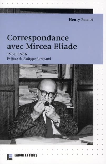 Correspondance avec Mircea Eliade : 1961-1986