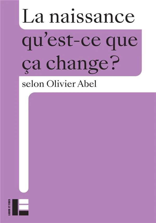 La naissance : qu'est-ce que ça change ?