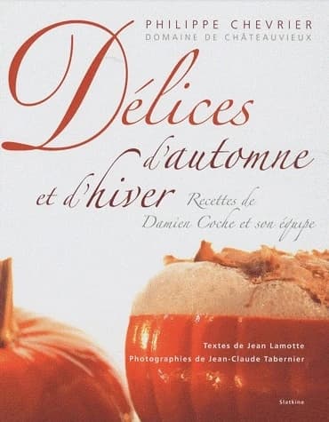 DELICES D'AUTOMNE ET D'HIVER (French Edition)