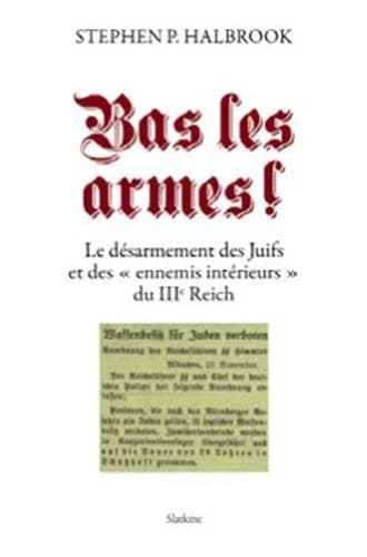 BAS LES ARMES !