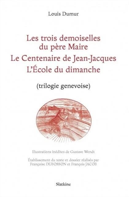 La trilogie genevoise