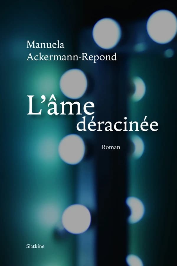 L'âme déracinée