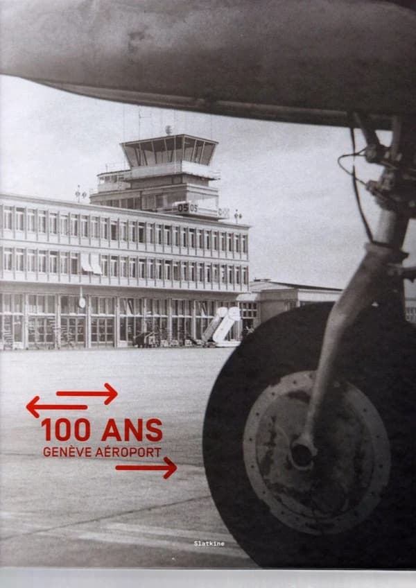 100 ans Genève aéroport