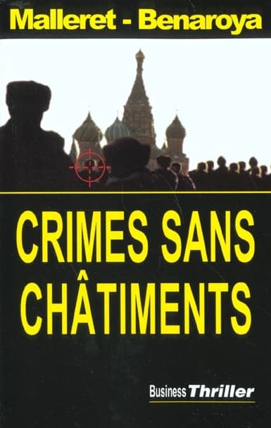 Crimes sans châtiments