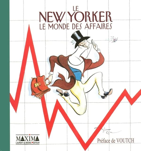 Le "New Yorker" : le monde des affaires