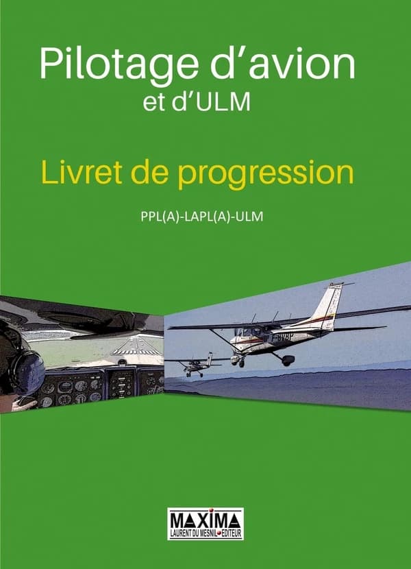 Pilotage d'avion ; livret de progression ppl (a) et brevet de base avion