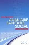 Annuaire sanitaire social 2010 : Rhône-Alpes