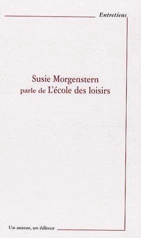 Susie Morgenstern parle de l'École des loisirs