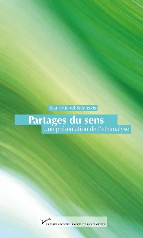 Partages du sens : une présentation de l'ethanalyse