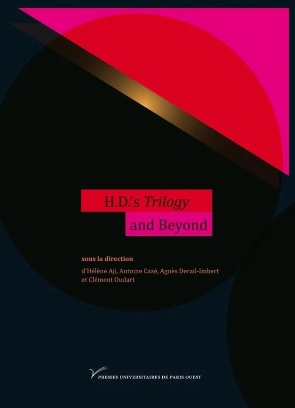 H. D.'s "Trilogy" and beyond