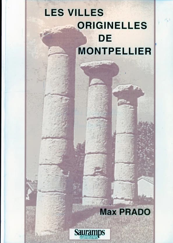 Les villes originelles de Montpellier