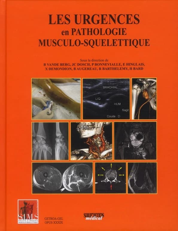 Les urgences en pathologie musculo-squelettique...