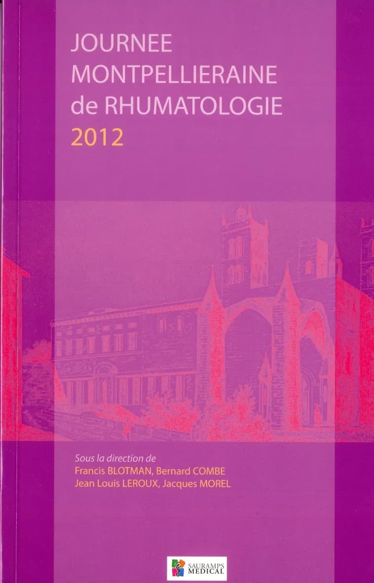 Journée montpelliéraine de rhumatologie 2012 : [6 octobre 2012]