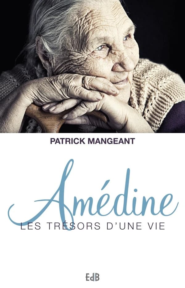 Amédine : les trésors d'une vie