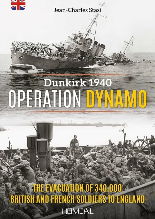 Operation Dynamo : Dunkirk 1940