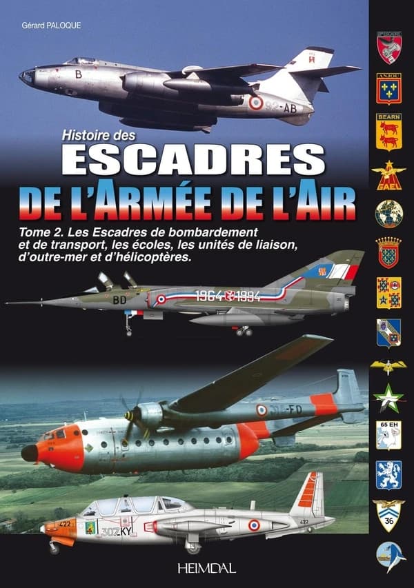 Les escadres de l'Armée de l'air : de 1945 à nos jours. [Tome 2], Les unités de bombardement et de transport, CIFAS 328, CIET, GAEL, GLAM, Ge 316, GE 319