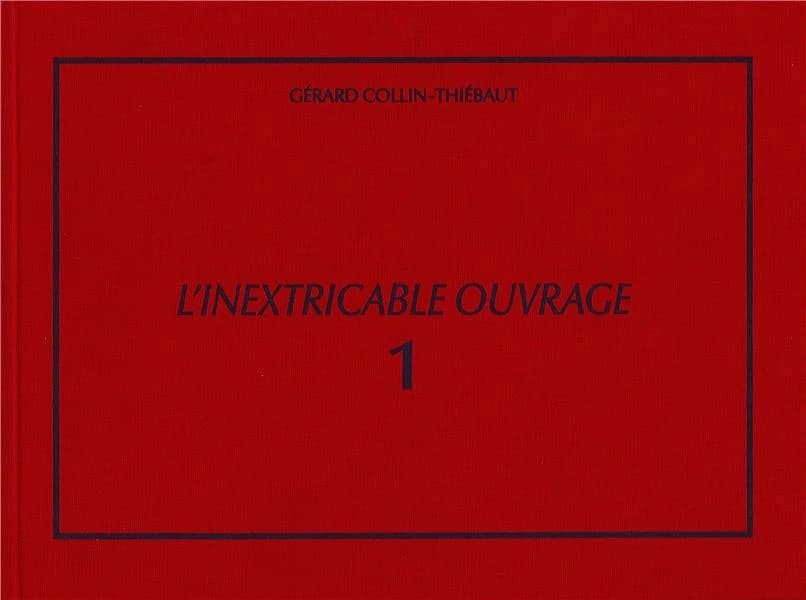 L'inextricable ouvrage