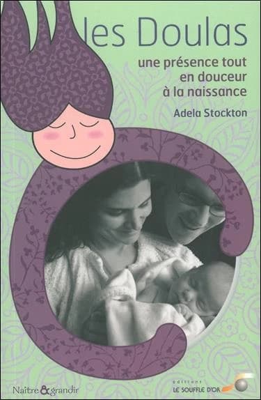 Les doulas : une présence tout en douceur à la naissance