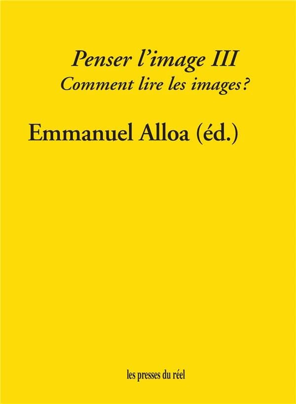 Penser l'image III