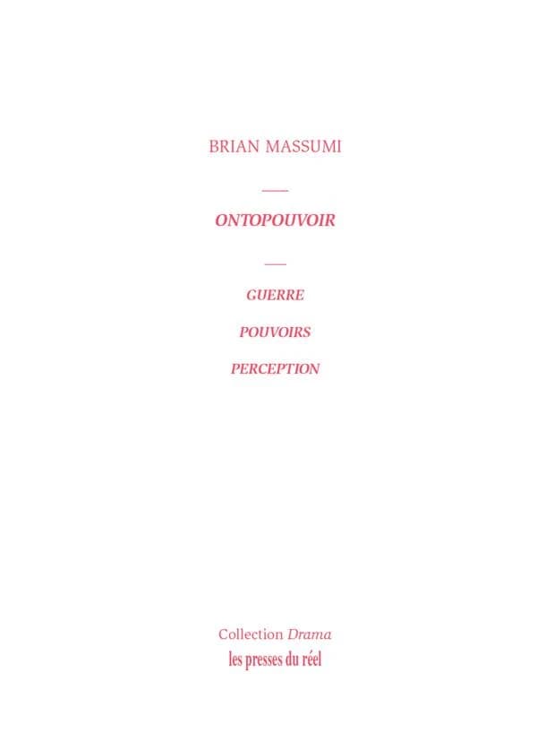 Ontopouvoir : guerre, pouvoirs, perception