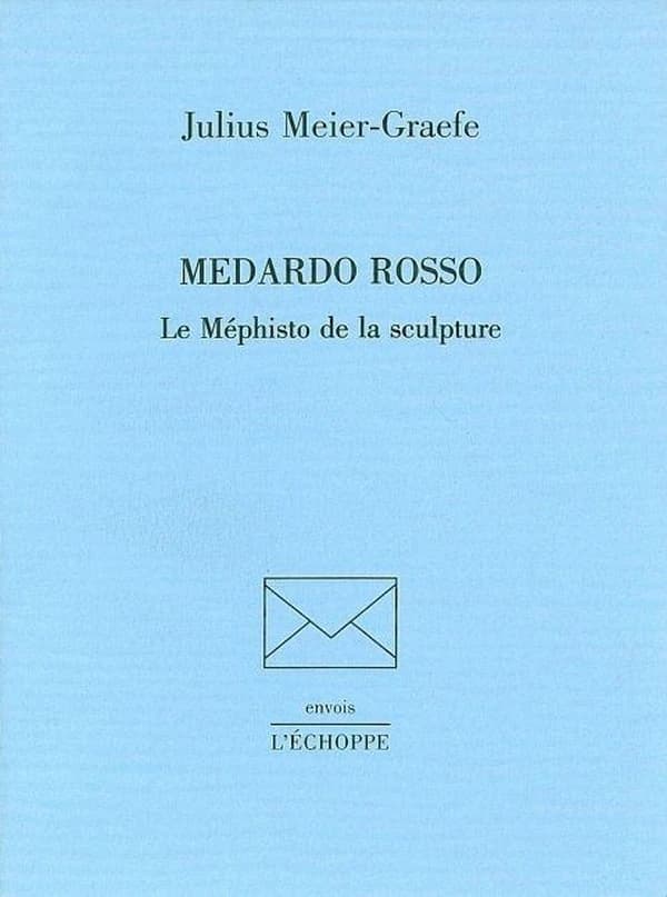 Medardo Rosso : le Méphisto de la sculpture