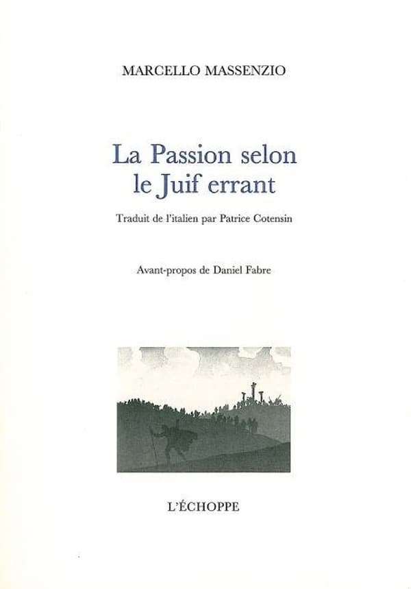 La Passion selon le Juif errant