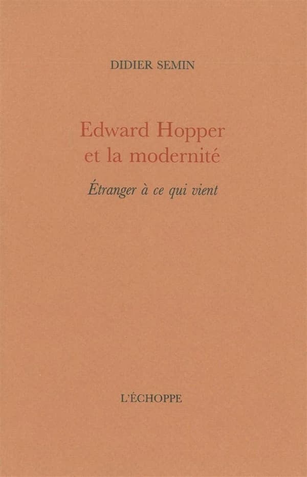 Edward Hopper et la modernité : étranger à ce qui vient